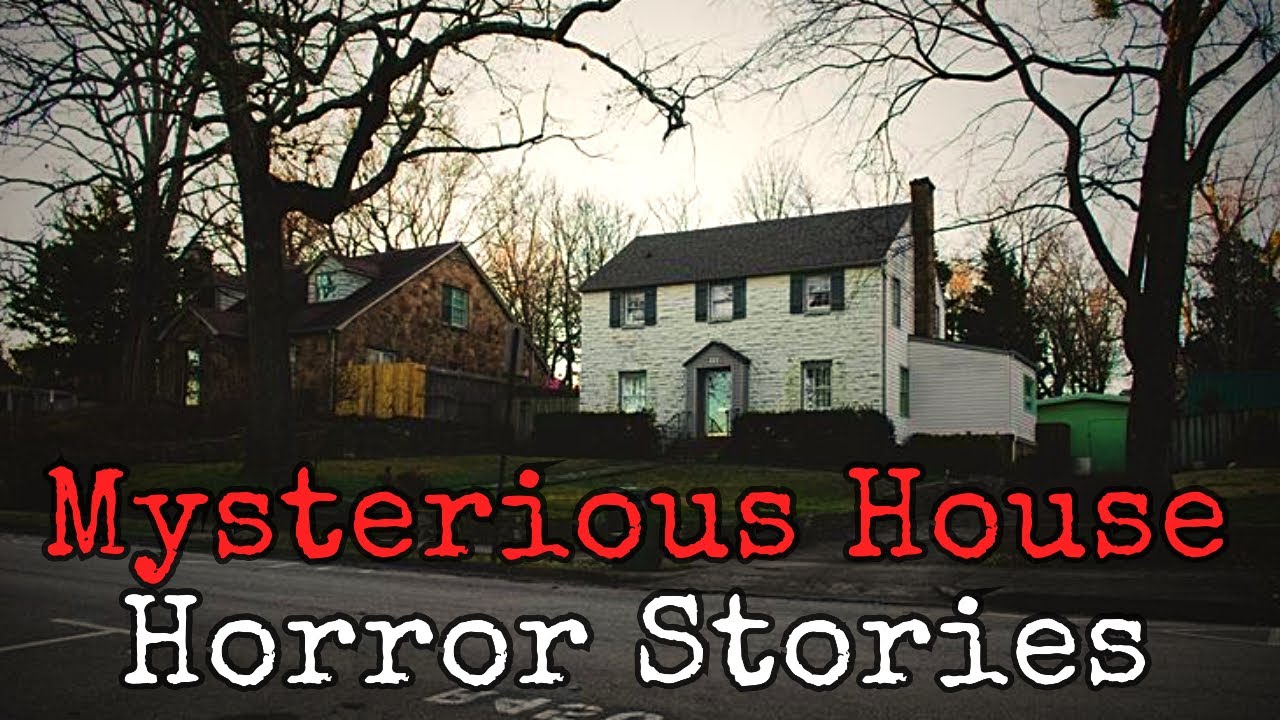 The Mysterious House: 3 True Horror Stories That Will Haunt You - YouTube