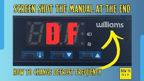 How to change the defrost frequency interval on a Williams LAE 3 button fridge freezer controller.