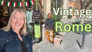 Thrift  Vintage Shopping In Rome  Hidden Gems  Unique Finds