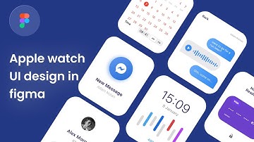 Apple Watch UI Design - Figma Tutorial 😍⌚️