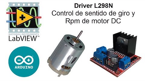 LabVIEW y Arduino: Control de motor DC con Driver L298N