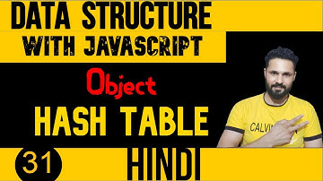 DSA with JavaScript in Hindi #30 Object | Hash Table in Data Structure | Data Structure