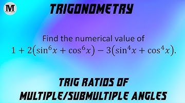 77 | Trigonometry | Trigonometric Ratios Of Multiple And Sub-multiple Angles - Worked Out Problems