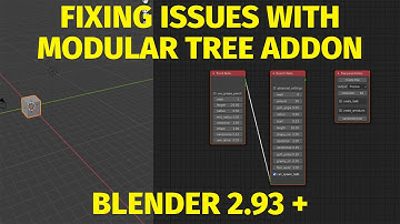 FIXING ISSUES WITH WITH MODULAR TREE ADDON (Blender 2.93+)