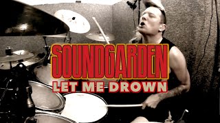 Soundgarden - Let Me Drown