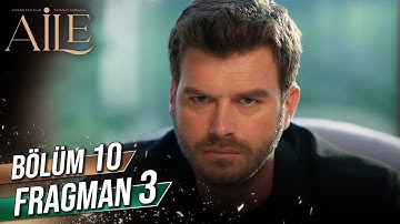 Aile 10. Bölüm 3. Fragman
