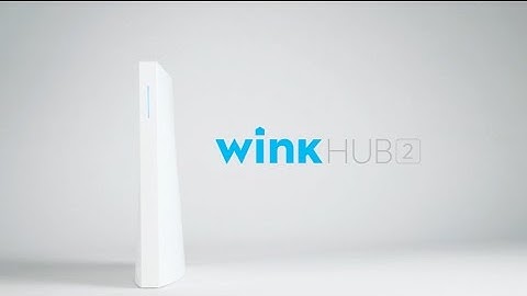 Introducing Wink Hub 2