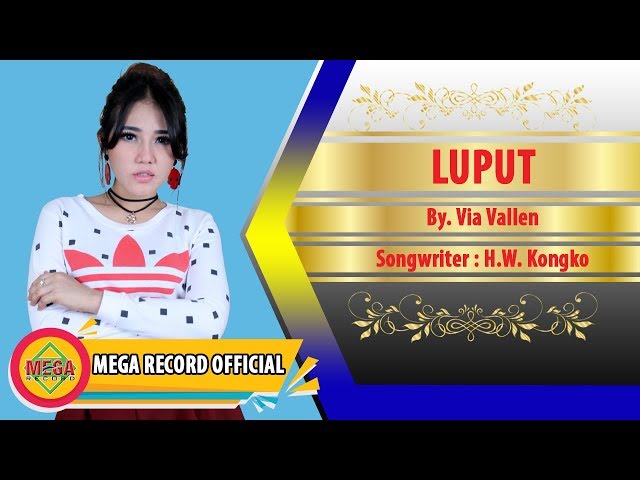 Via Vallen - Luput | Dangdut (Official Music Video) class=