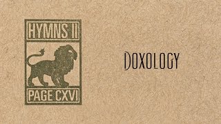 Doxology - Page CXVI chords