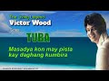 TUBA = Victor Wood (with Lyrics)