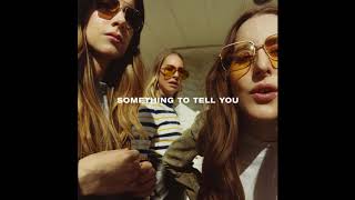 HAIM - You Never Knew (Slowed Down by 14%)