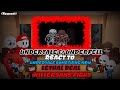 UNDERTALE &amp; UNDERFELL REACT TO [UNDERTALE: SOMETHING NEW] LETHAL DEAL KILLER!SANS FIGHT (REQUEST)
