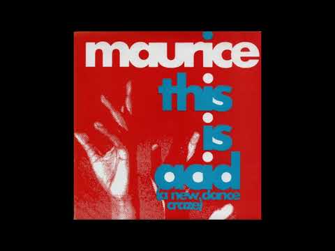 Maurice - This Is Acid (A New Dance Craze) [K & T Mix] - YouTube
