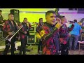 ARKANGEL MUSICAL DE TIERRA CALIENTE EN FIESTA PRIVADA 2022