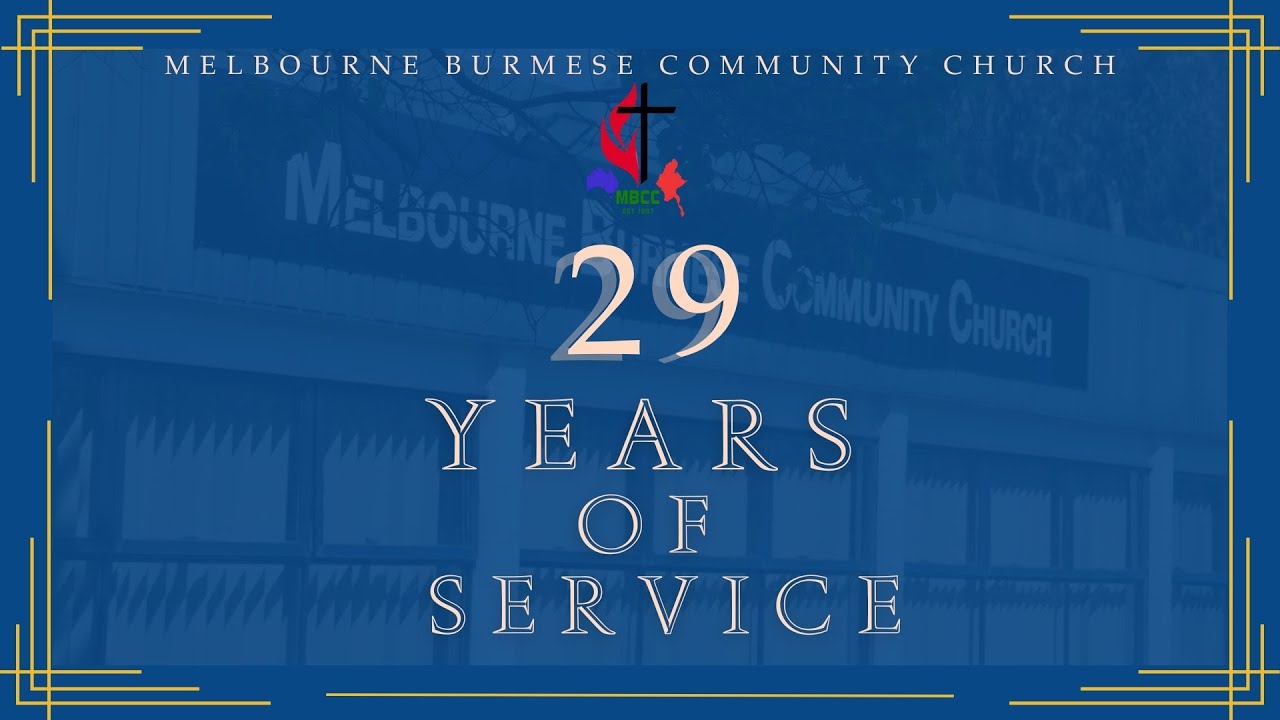 MBCC 29th Anniversary Service