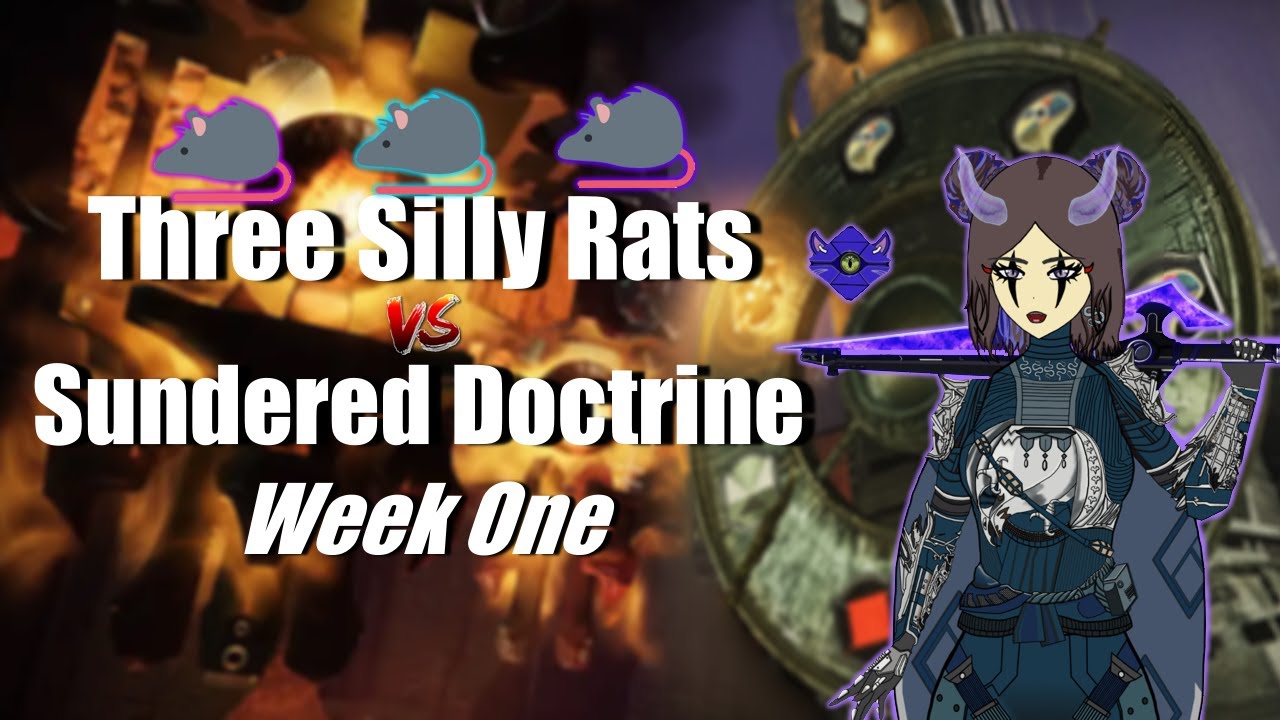 Three Silly Rats VS Sundered Doctrine Week one
