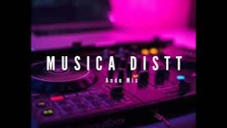Musica Distt _ Ando Mix remix