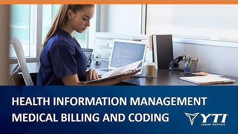 Webinar: Health Information Management and Medical Billing and Coding