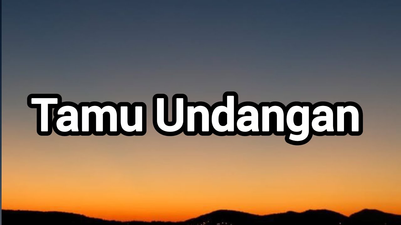 Lirik lagu Tamu Undangan ( Reggae ) Niken Salindry 