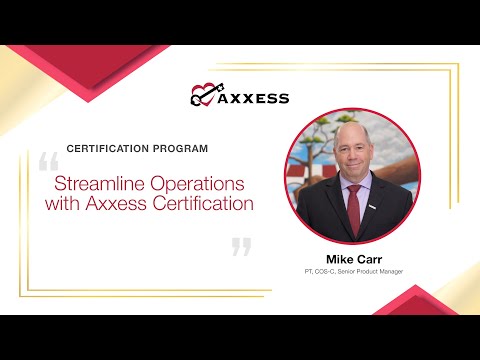 Axxess | Streamline Operations with Axxess Certification