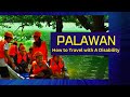 Palawan trip how to travel with a disability