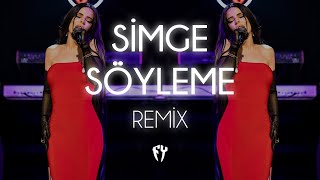 Simge - Söyleme ( Fatih Yılmaz Remix ) Resimi