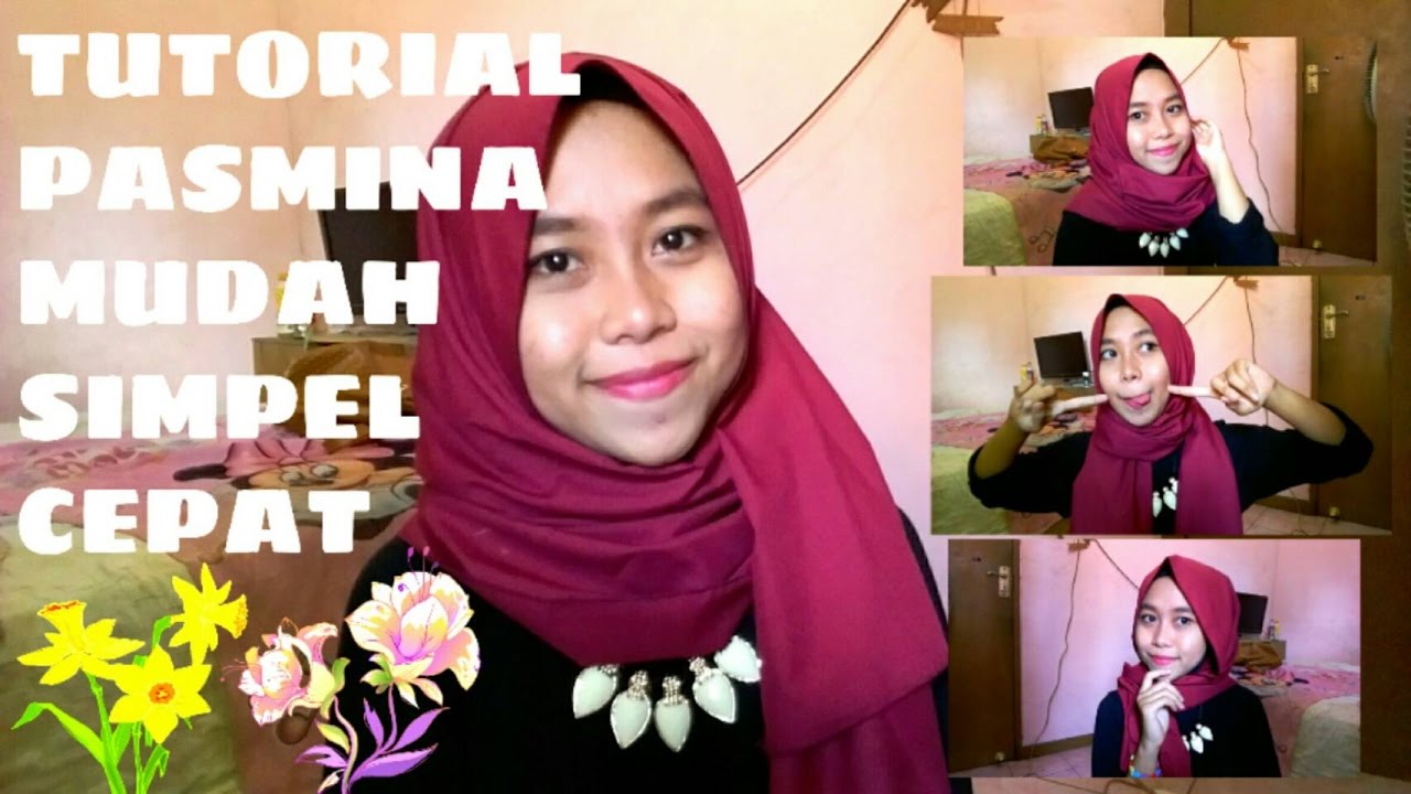 TUTORIAL HIJAB PASHMINA 4 STYLE SEHARI HARI MUDAH SIMPEL CEPAT