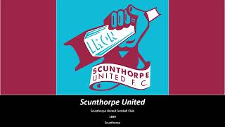 Scunthorpe United Anthem