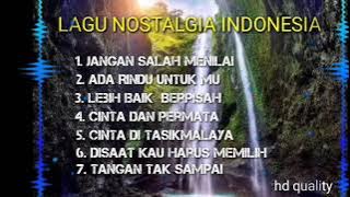 Lagu Nostalgia Indonesia ( hd quality )