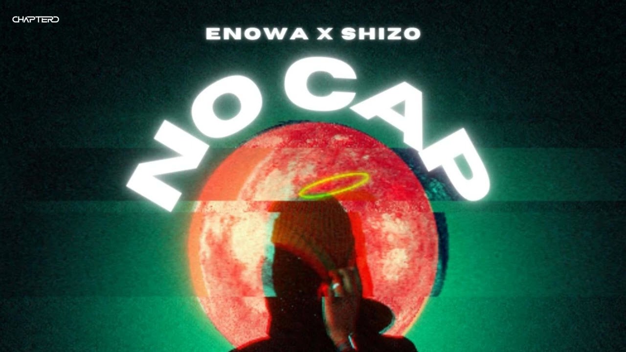 Guarda Enowa x Shizo - No Cap su YouTube Guarda Enowa x Shizo - No Cap su YouTube