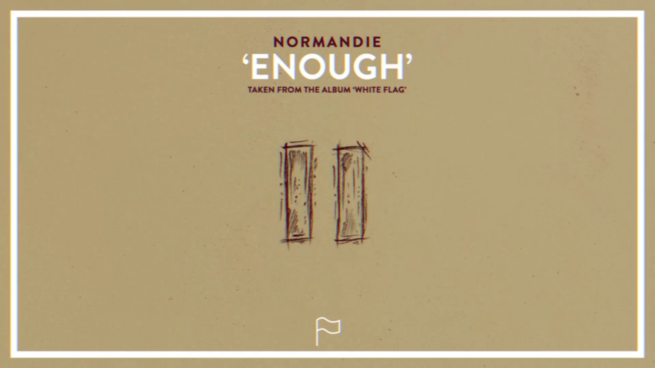 Obejrzyj Normandie - Enough (Official Audio Stream) w YouTube Obejrzyj Normandie - Enough (Official Audio Stream) w YouTube