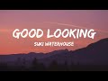 Suki Waterhouse Good Looking Lyrics The Skyline Falls As I Try To Make Sense Of It All Suki Waterhouse Good Looking Lyrics The Skyline Falls As I Try To Make Sense Of It All