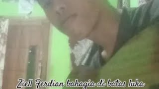 Download lagu Ziell Ferdian bahagia di batas luka