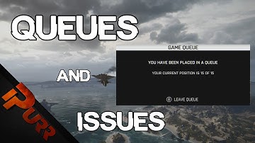 Queues and Issues (Battlefield 4 Gameplay/Commentary)