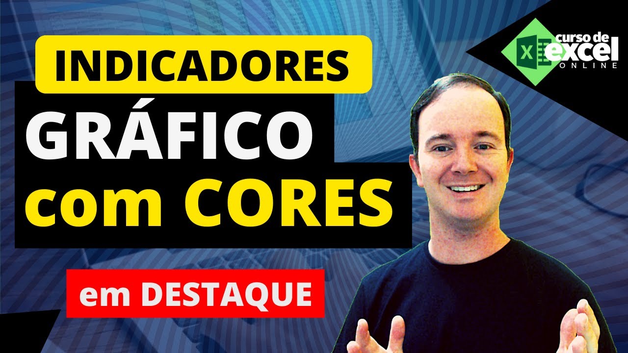Indicadores | Como criar Gráficos com Cores em Destaque no EXCEL