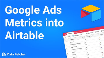 How to Import Google Ads Data to Airtable