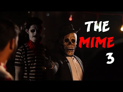 The Mime 3 - Short Horror Film - halloween day special