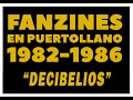 Fanzines en Puertollano 1982-1986. (1) Decibelios.