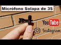 Micrófono de solapa para youtube barato. El mejor para tu teléfono