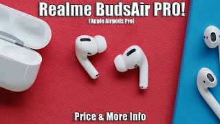 Realme BudsAir Pro  (Apple Airpods Pro) Price & Specs || Is it Worth to Buy This? ||