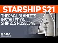 Ship 21 Nosecone Spotted Being Prepared for TPS Tile Installation | SpaceX Boca Chica