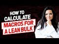 How to Calculate Macros for a Lean Bulk | Cómo calcular macros para una masa magra