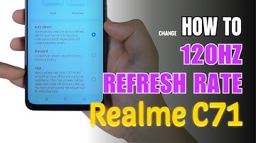 How to Enable 120Hz Refresh Rate On Realme C71