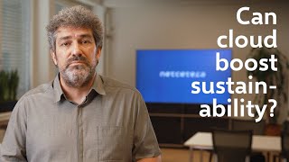 Can Cloud boost sustainability?
