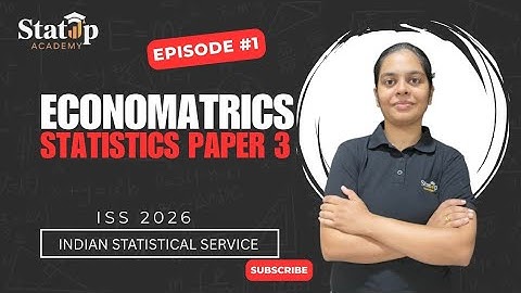 Economatrics l Paper 3 l Statistics Paper 3 l ISS 2026