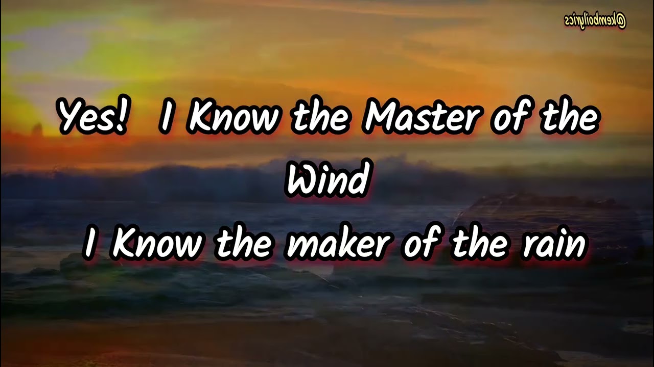 I know the master of the wind by sister Prisca Amisi