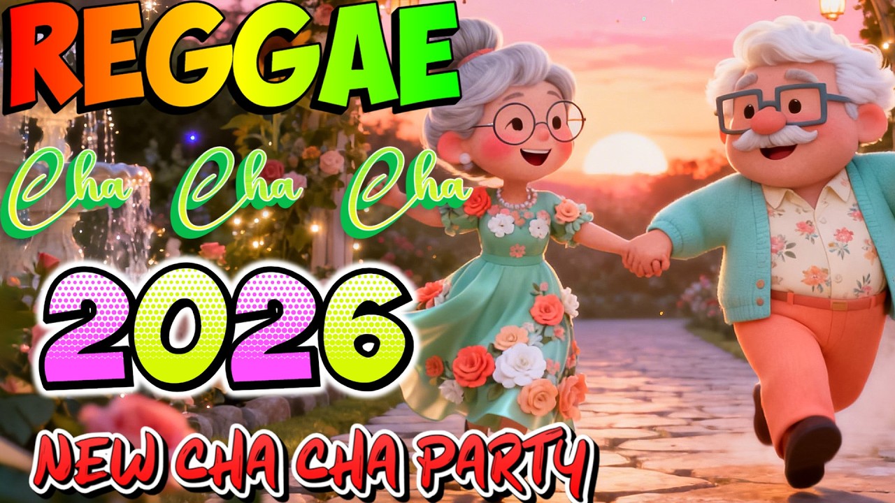 New Cha Cha Reggae Disco 2026 💃 Nonstop Dance Party 🍍 Fresh Music Mix