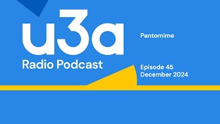 u3a radio podcast December2024 | u3a UK