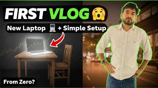👉My First Vlog 😳 From Zero to Trading 💻 | Simple Setup Reveal 📈 #tradingsetup, #myfirstvlog