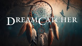 Dreamcatcher - Shamanic Dreaming - Meditative Ambient Music